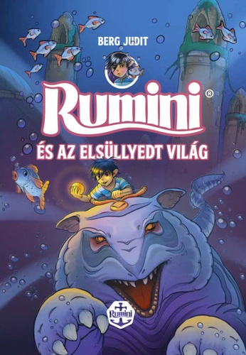 Rumini és az elsüllyedt világ - puha