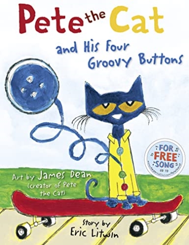 Pete the Cat - And His Four Groovy Buttons