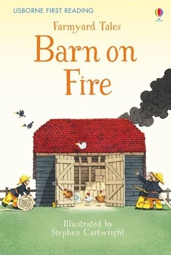 First Reading Level 2 - Farmyard tales - Barn on fire