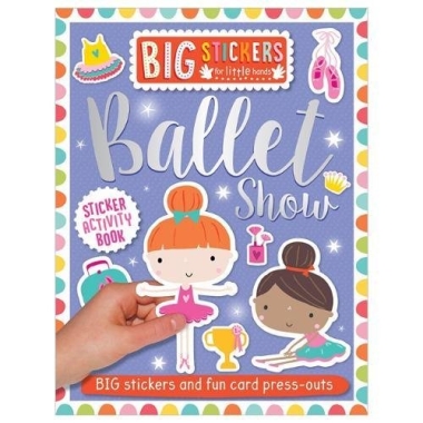 Big Stickers for Little Hands - Ballet Show