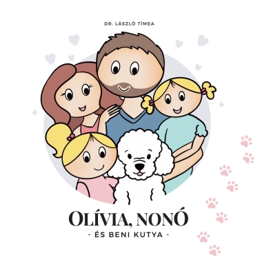 Olívia, Nonó és Beni kutya