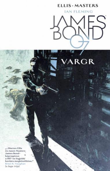 James Bond 1.: Vargr (képregény)
