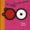 Piroska és a farkas Le Petit Chaperon Rouge
