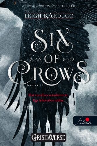 Six of Crows - Hat varjú