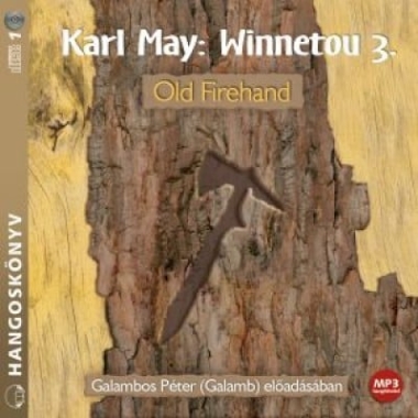 Winnetou 3. - Old Firehand - MP3 Hangoskönyv